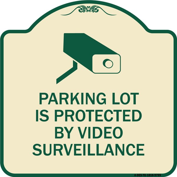 Signmission Designer Series-Parking Lot Is Protected By Video Surveillance With Graphic, 18" H, TG-1818-9799 A-DES-TG-1818-9799 - main